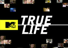 MTV's True Life
